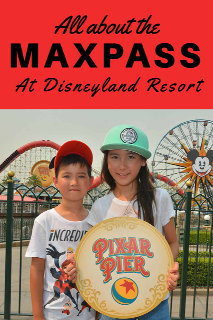 All About the MaxPass at Disneyland